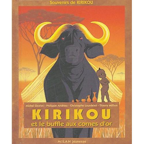 Kirikou Et Le Buffle Aux Cornes D'or   de Ocelot Michel  Format Album 