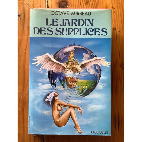Le Jardin Des Supplices   de Octave MIRBEAU 