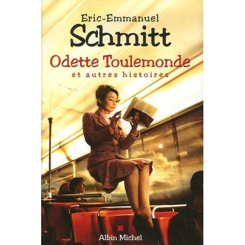 Odette Toulemonde Et Autres Histoires    Format Grand Format 