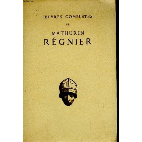 Oeuvres Compltes De Mathurin Rgnier   de mathurin regnier