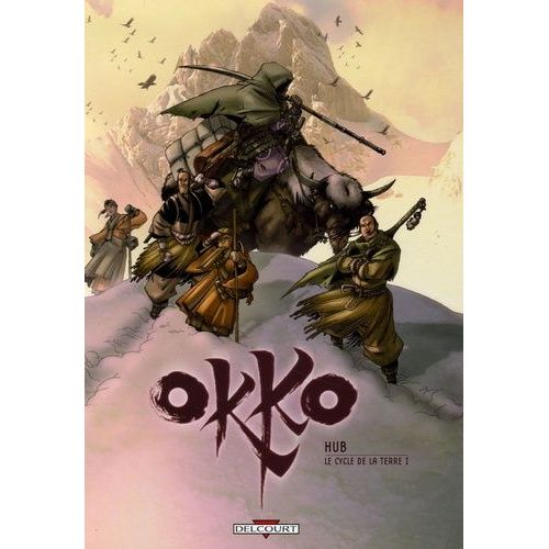 Okko - Tome 3 : Le Cycle De La Terre (1/2)    Format Album 