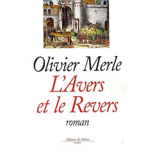 L'avers Et Le Revers   de Merle Olivier  Format Beau livre 