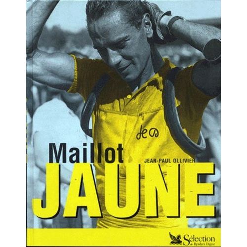 Maillot Jaune   de Ollivier Jean-Paul  Format Reli 