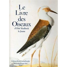 洋書 LE LIVRE DES OISEAUX d'Olof Rudbeck The Great Bird Book of Olof Rudbeck the Younger - Ziereis