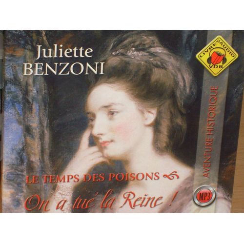 On A Tu La Reine! Le Temps Des Poisons 1   de juliette benzoni  Format Beau livre 