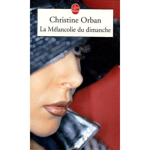 La Mlancolie Du Dimanche    Format Poche 