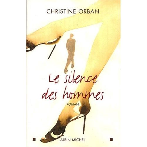 Le Silence Des Hommes    Format Beau livre 