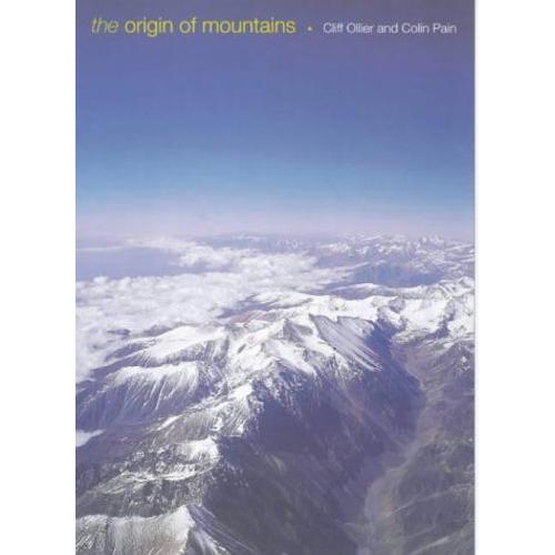 Origins Of Mountains   de Cliff Ollier 