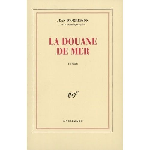 La Douane De Mer    Format Non Precis 