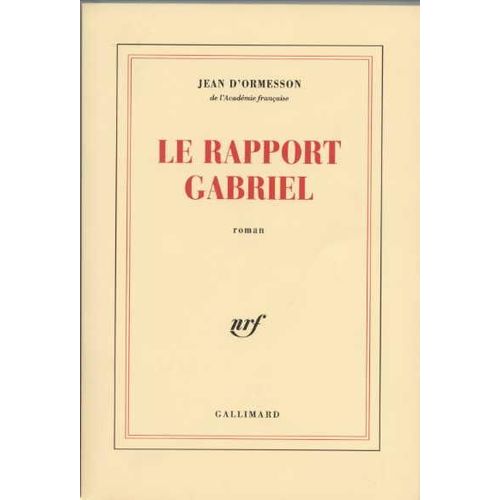 Le Rapport Gabriel    Format Grand Format 