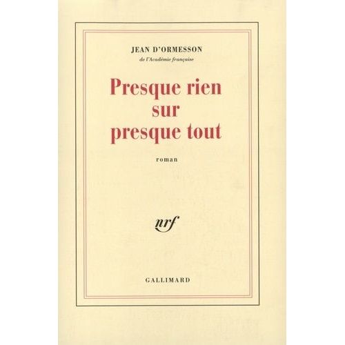 Presque Rien Sur Presque Tout    Format Grand Format 