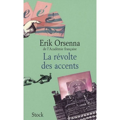La Rvolte Des Accents    Format Beau livre 