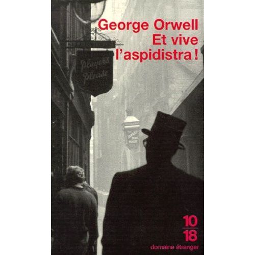Et Vive L'aspidistra !   de Orwell George  Format Poche 