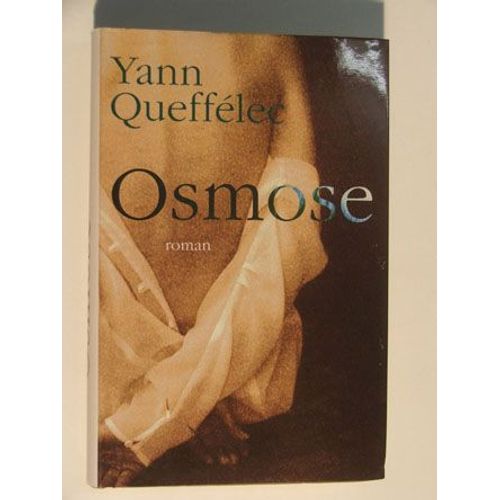 Osmose   de yann quefflec
