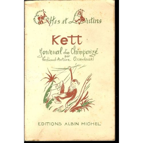 Kett Journal D'un Chimpanz   de Ossendowski, Ferdinand-Antoine 