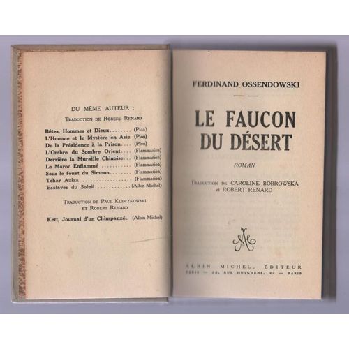 Le Faucon Du Desert.   de ferdinand ossendowski
