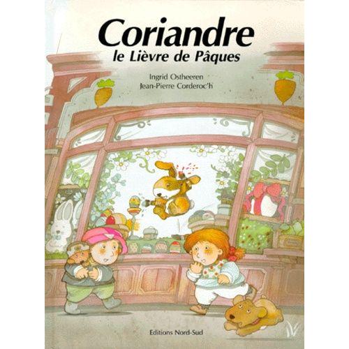 Coriandre, Le Livre De Pques   de jean-pierre corderoc'h  Format Album 