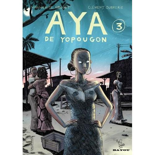 Aya De Yopougon Tome 3    Format Album 