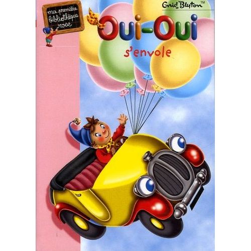 Oui-Oui S'envole   de Blyton Enid  Format Poche 