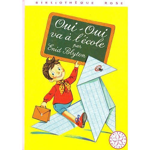 Oui-Oui Va A L'ecole    Format Reli 