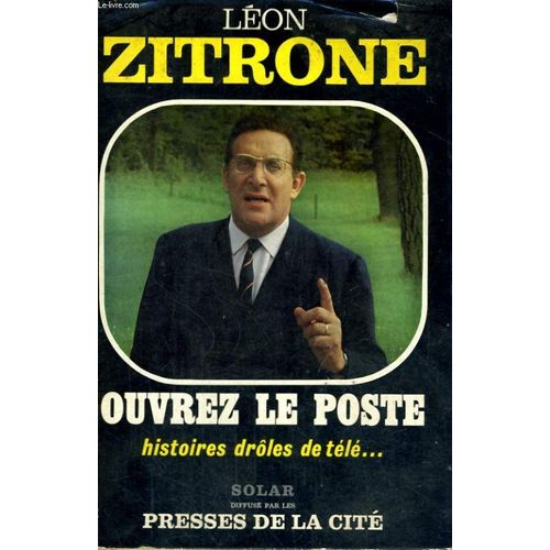 Ouvrez Le Poste - Histoires Droles De Tele   de Zitrone, Lon  Format  (Livre)