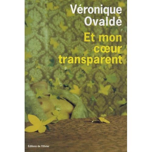 Et Mon Coeur Transparent    Format Beau livre 