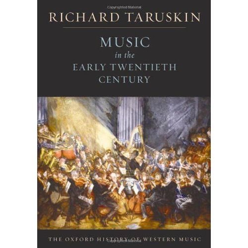 Music In The Early Twentieth Century   de Taruskin, Richard  Format Broch 