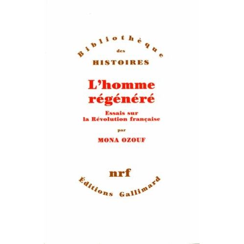 L'homme Rgnr - Essais Sur La Rvolution Franaise    Format Broch 