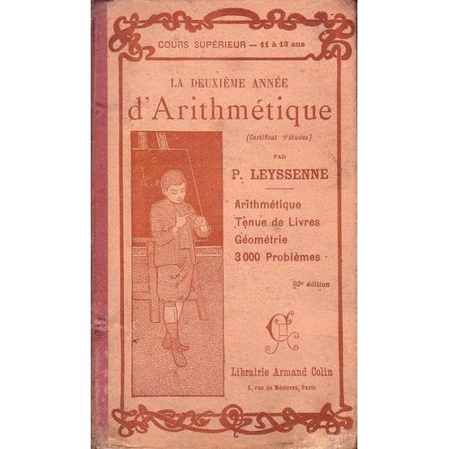 La Deuxieme Annee D'arithmetique, Cours Superieur   de P.