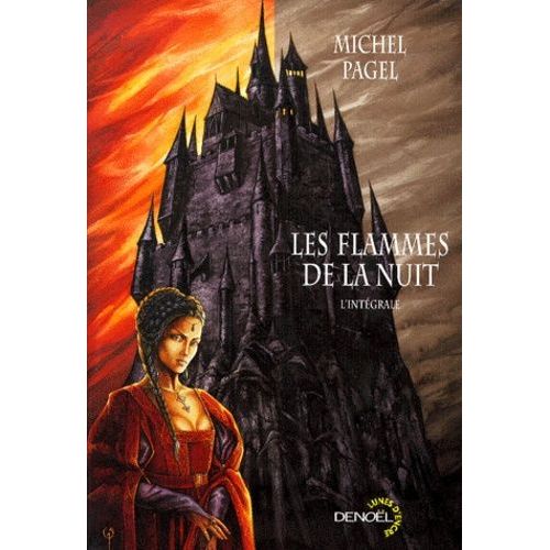 Les Flammes De La Nuit    Format Broch 