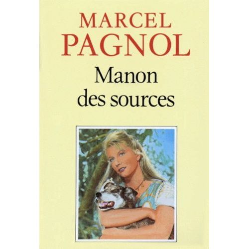 L'eau Des Collines - Tome 2 - Manon Des Sources    Format Poche 