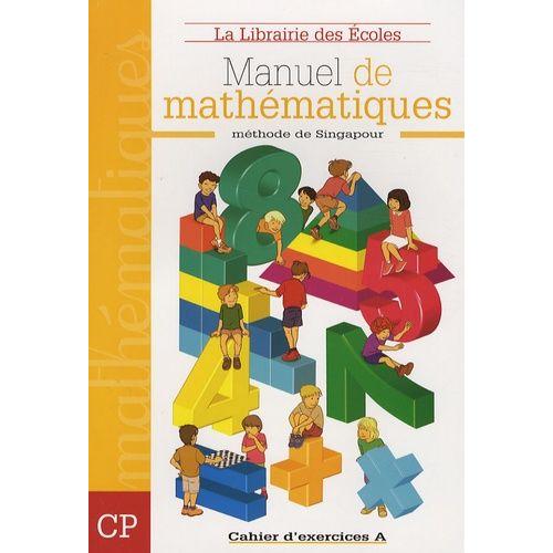 Manuel De Mathmatiques Cp - Cahier D'exercices A   de thierry paillard  Format Beau livre 