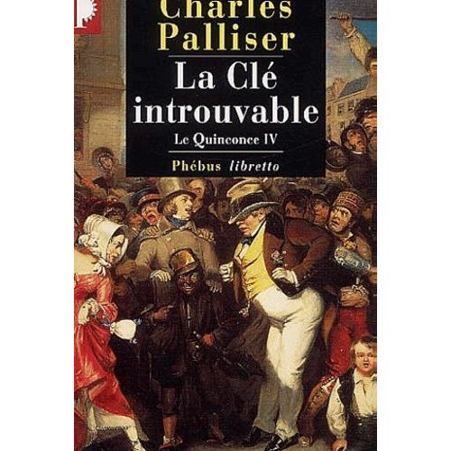 Le Quinconce Tome 4 : La Cl Introuvable    Format Poche 