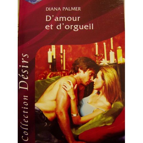D Amour Et D Orgueil    Format Poche 