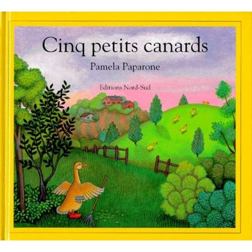 Cinq Petits Canards - Une Comptine Traditionnelle Anglaise   de Paparone Pamela  Format Album 