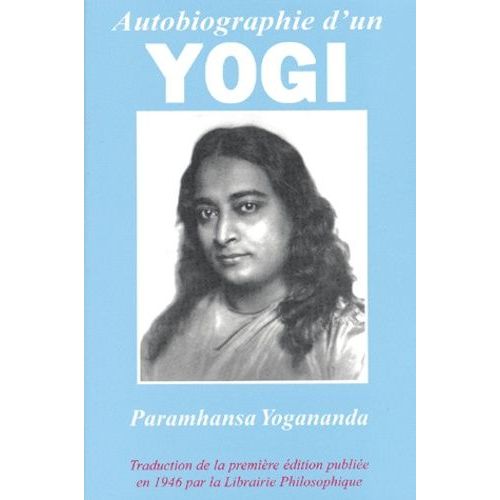 Autobiographie D'un Yogi    Format Broch 