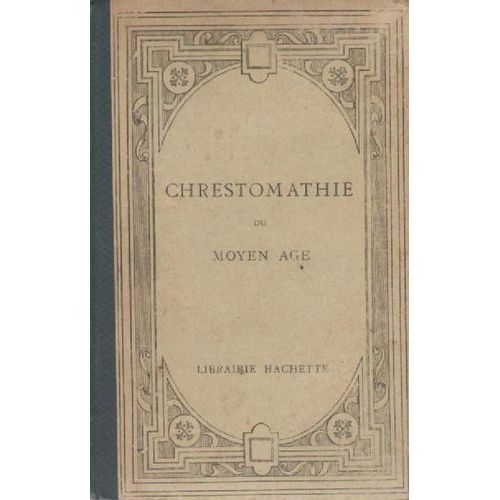 Chrestomathie Du Moyen-Age   de PARIS LANGLOIS