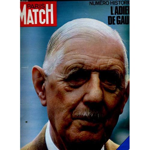 Paris Match. Numero Historique N 1124. L'adieu A De Gaulle