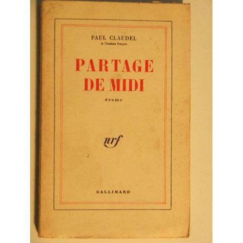 Partage De Midi   de paul claudel 