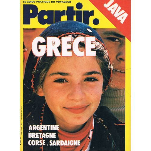 Partir  N 43 : Grce - Argentine - Bretagne - Corse - Sardaigne - Java