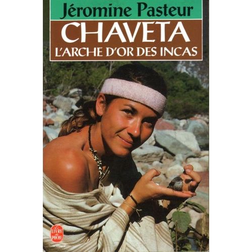 Chaveta L'arche D'or Des Incas   de PASTEUR Jromine  Format Poche 