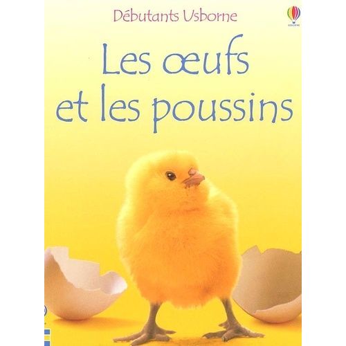 Les Oeufs Et Les Poussins    Format Broch 