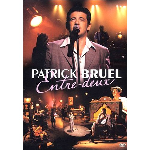 Patrick Bruel - Entre-Deux