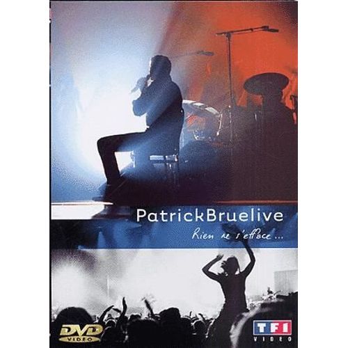 Patrick Bruel - Live - Rien Ne S'efface de Gilbert Namiand