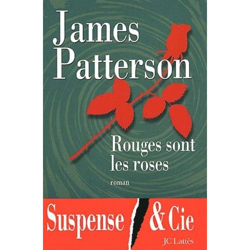 Rouges Sont Les Roses    Format Grand Format 