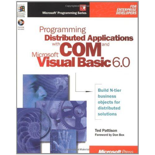 Programming Distributed Applications With Com And Vb 6.0   de Pattison Ted 