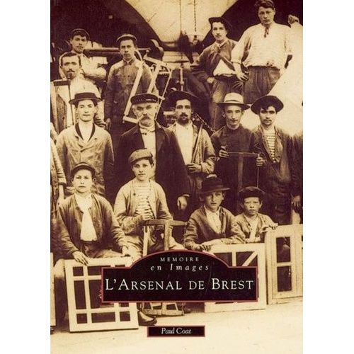 L'arsenal De Brest    Format Broch 