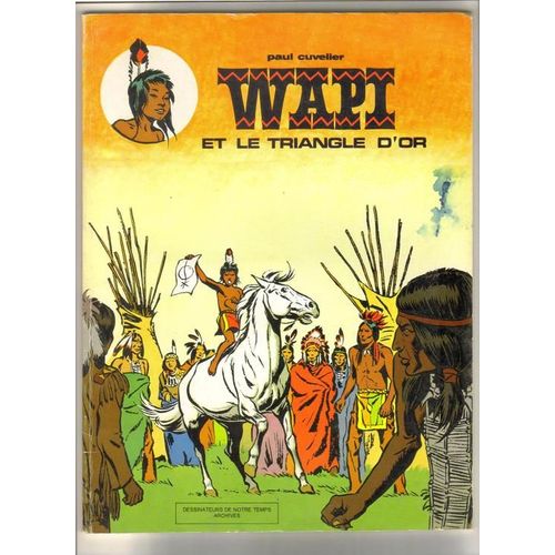 Wapi Et Le Triangle D'or   de Benoi 