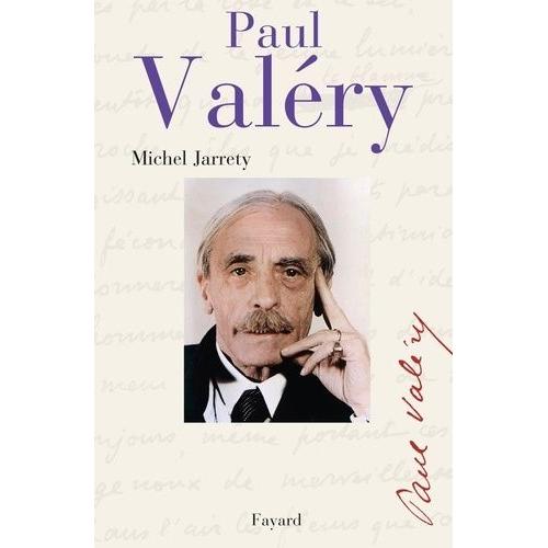 Paul Valry   de Jarrety Michel  Format Beau livre 