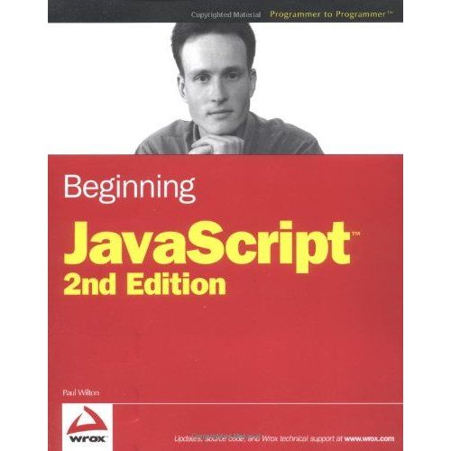Beginning Javascript   de Paul Wilton  Format Poche 